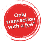 Only transaction with a fee*